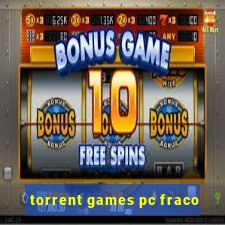 torrent games pc fraco